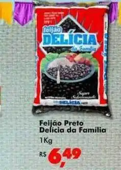 Big Box Feijão Preto Delícia Da Familia oferta