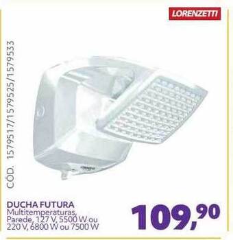 Telhanorte Lorenzetti Ducha Futura oferta