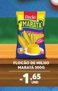 Atacadão Centro Sul Flocão De Milho Maratá oferta