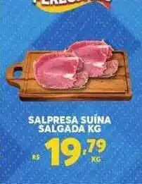 Atacadão Centro Sul Salpresa Suína Salgada oferta