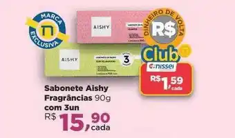 Farmácias Nissei Sabonete Aishy Fragrâncias Com 3 oferta