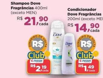 Farmácias Nissei Shampoo Dove Fragrâncias Condicionador Dove Fragrâncias oferta