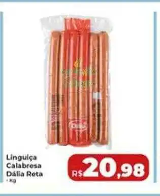 Rebouças Supermercados Linguiça Calabresa Dália Reta oferta