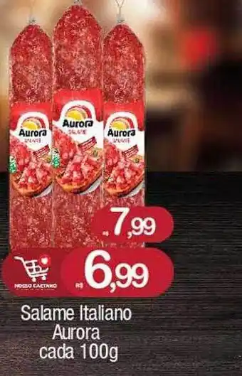 Supermercados Caetano Salame Italiano Aurora oferta