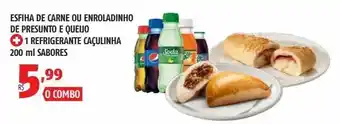OXXO Esfinha de carne ou enroladinho de presunto e queijo oferta