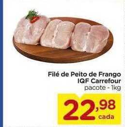 Carrefour Filé De Peito De Frango Iqf Carrefour oferta