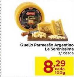 Carrefour Queijo Parmesão Argentino La Serenissima oferta