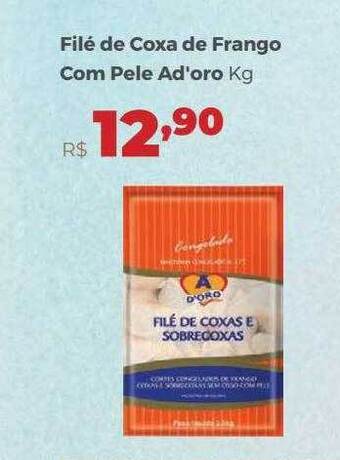 Villarreal Supermercados Filé De Coxa De Frango Com Pele Ad'oro Kg oferta