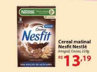 Nacional Cereal Matinal Nesfit Nestlé oferta