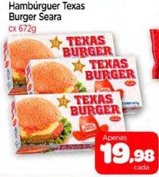 Hambúrguer Texas Burger Seara
