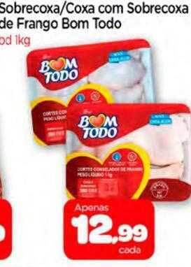 Nordestão Sobrecoxa-coxa Com Sobrecoxa De Frango Bom Todo oferta