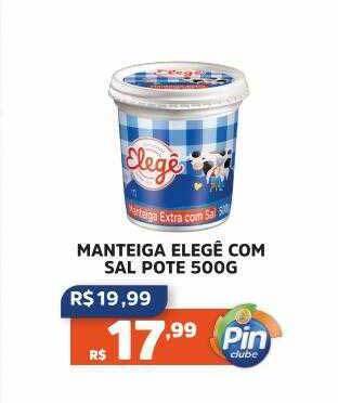 Manteiga Elegê Com Sal Pote