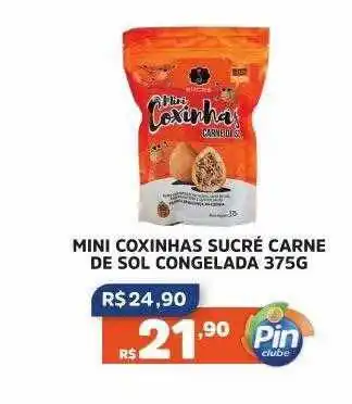 Pinheiro Supermercado Mini Coxinhas Sucré Carne De Sol Congelada oferta