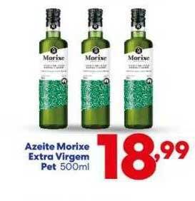 Barracão Supermercado Azeite Morixe Extra Virgem Pet oferta