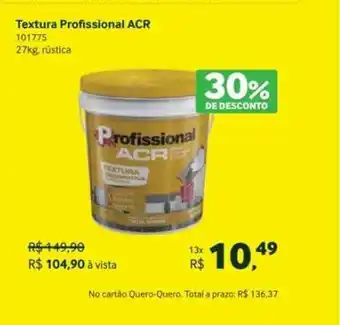 Quero Quero Textura Profissional Acr 101775 30% De Desconto oferta