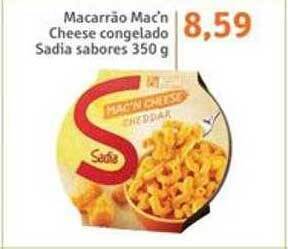 Sonda Macarrão Mac'n Cheese Congelado Sadia Sabores oferta