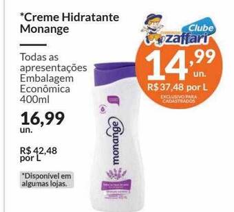 Zaffari Creme Hidratante Monange oferta