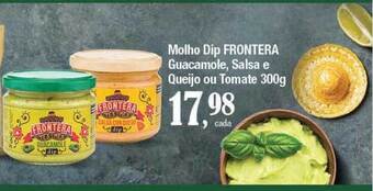 Supermercados Unidos Molho Dip Frontera Guacamole Salsa E Queijo Ou Tomate oferta