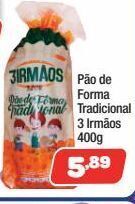 Costazul Supermercados Pão de forma tradicional 3 irmãos 400g oferta