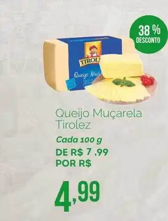Queijo Muçarela Tirolez 38% Desconto