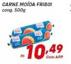 Prezunic Carne Moida Friboi 500g oferta