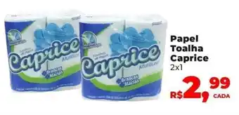 Mix Mateus Papel Toalha Caprice 2x1 oferta