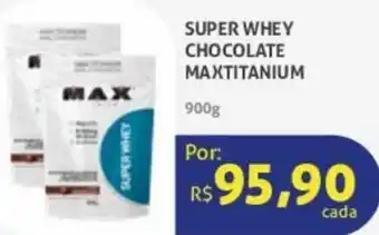 Super Whey Chocolate Maxtitanium 900g