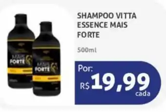 Farmácia São João Shampoo Vitta Essence mais Forte 500ml oferta