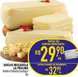 Mercantil Rodrigues Queijo muçarela la paulina kg oferta