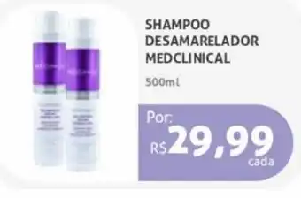 Farmácia São João Shampoo Desamarelador MedClinical 500ml oferta