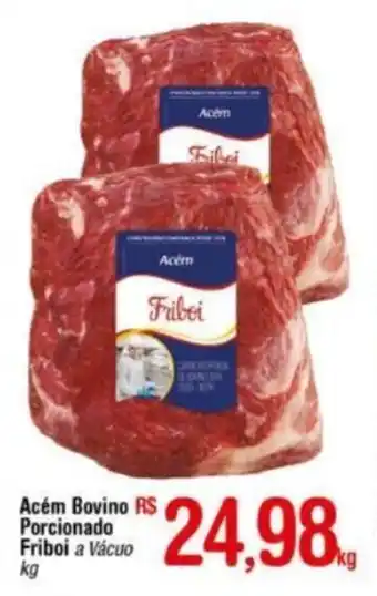 Fort Atacadista Acem bovino porcionado Friboi 1kg oferta