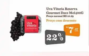 Uva Vitoria Reserva Gourmet Doce Mel