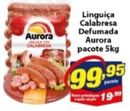 Vencedor Atacadista Linguica Calabresa Defumada Aurora pacote 5kg oferta