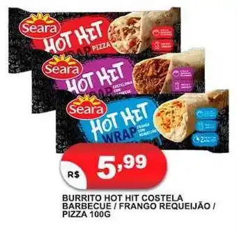 Bramil Supermercados Burrito Hot Hit Costela Barbecue Frango Requeijão Pizza oferta