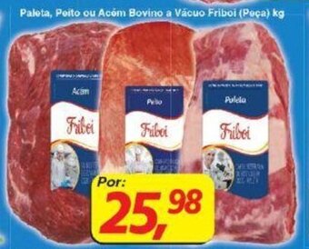 Supermercados Guanabara Paleta, Peito ou Acem Bovino a Vacuo Friboi (peca) 1kg oferta
