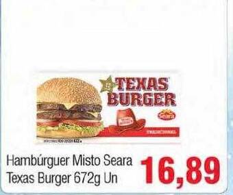Spani Atacadista Hambúrguer Misto Seara Texas Burger oferta