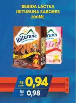 Atacadão Centro Sul Bebida Láctea Ibituruna Sabores oferta