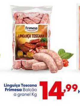 Barracão Supermercado Linguiça Toscana Frimesa Balcão A Granel Kg oferta