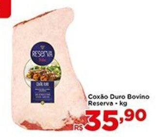 Shibata Supermercados Coxao Duro Bovino Reserva 1kg oferta