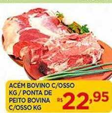 Supermercado Porecatu Acém Bovino C- Osso Kg - Ponta De Peito Bovina C- Osso Kg oferta