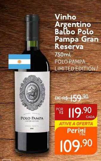Perini Vinho Argentino Balbo Polo Pampa Gran Reserva oferta