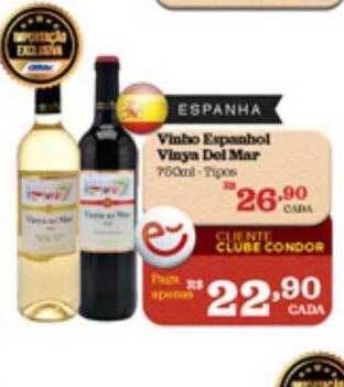 Supermercados Condor Vinho Espanhol Vinya Del Mar oferta