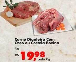 Big Box Carne Dianteira Com Osso Ou Costela Bovina Kg oferta
