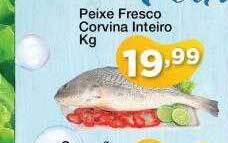 Chama Supermercados Peixe Fresco Corvina Inteiro Kg oferta