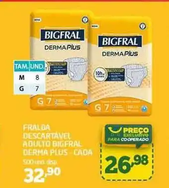 Fralda Descartável Adulto Bigfral Derma Plus - Cada