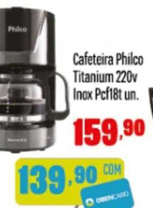 Rede Top Cafeteira Philco Titanium 220v Inox Pcf18t oferta