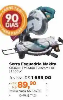 Lojas TaQi Serra Esquadria Makit oferta