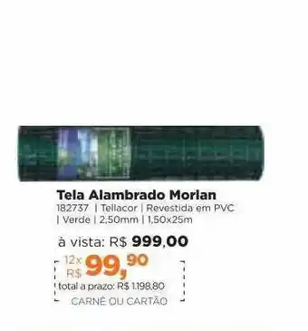 Lojas TaQi Tela Alambrado Morlan oferta