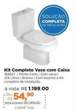 Lojas TaQi Kit Completo Vaso Com Caixa oferta