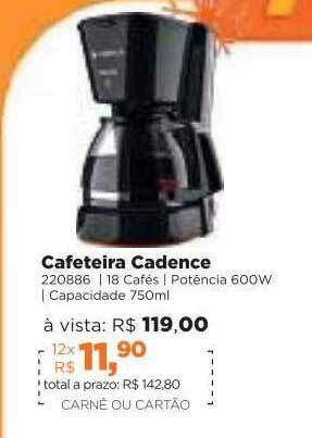 Lojas TaQi Cafeteira Cadence oferta
